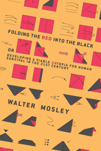 Cover image: Folding the Red Into the Black 9781944869069
