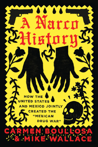 Cover image: A Narco History 9781944869120