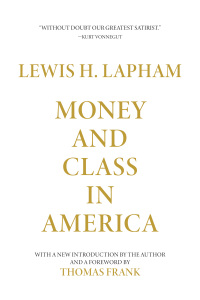 Imagen de portada: Money and Class in America 9781944869892