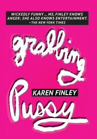 Cover image: Grabbing Pussy 9781944869953