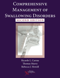 Cover image: Comprehensive Management of Swallowing Disorders, Second Edition 2nd edition 9781597567305