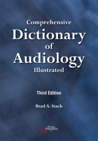 Cover image: Comprehensive Dictionary of Audiology: Illustrated 3rd edition 9781944883898