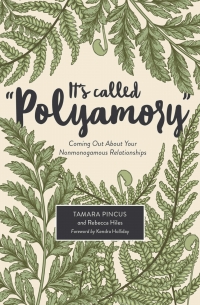 Imagen de portada: It's Called "Polyamory" 1st edition 9781944934422