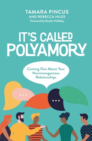Cover image: It's Called "Polyamory" 1st edition 9781944934422