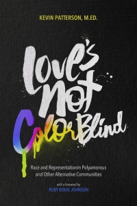 Omslagafbeelding: Love's Not Color Blind 1st edition 9781944934460