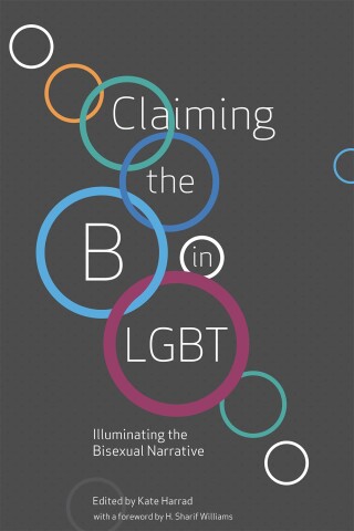 Immagine di copertina: Claiming the B in LGBT 9781944934606