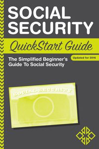 Omslagafbeelding: Social Security QuickStart Guide 9780996366724