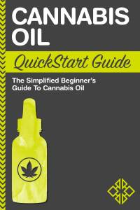 Omslagafbeelding: Cannabis Oil QuickStart Guide 9781945051418