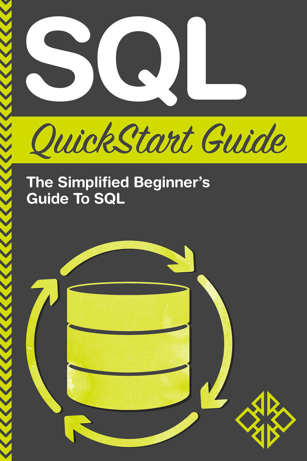 SQL QuickStart Guide (eBook)