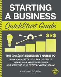 Omslagafbeelding: Starting a Business QuickStart Guide 1st edition 9781945051821