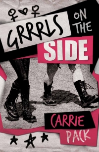 表紙画像: Grrrls on the Side 9781945053214