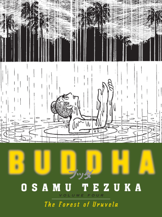 Cover image: Buddha: Volume 4: The Forest of Uruvela 9781932234596