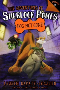 Cover image: The Adventures of Sherlock Bones: Dog Not Gone! 1st edition 9781945107337