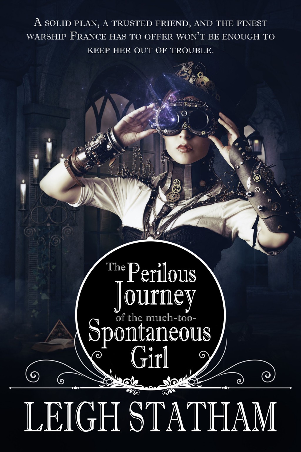 Perilous Journey of the Much-Too-Spontaneous Girl 1st Edition