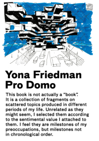 Cover image: Yona Friedman / Pro Domo 9788496540514