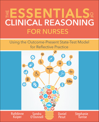 Imagen de portada: The Essentials of Clinical Reasoning for Nurses 9781945157097