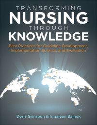 Cover image: Transforming Nursing Through Knowledge 9781945157639