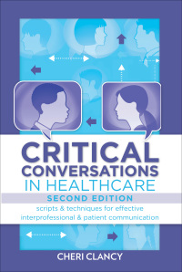Cover image: Critical Conversations in Healthcare 2nd edition 9781945157905