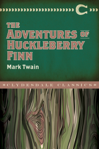Cover image: The Adventures of Huckleberry Finn 9781945186011