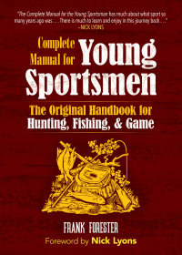 Imagen de portada: The Complete Manual for Young Sportsmen 9781945186714