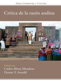 Cover image: Crítica de la razón andina 9781945234101