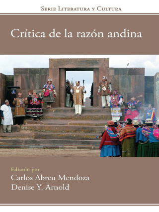 صورة الغلاف: Crítica de la razón andina 9781945234101