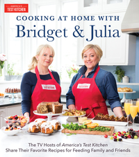 Cover image: Cooking at Home With Bridget & Julia 9781945256165