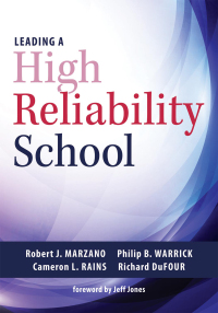 表紙画像: Leading a High Reliability School 1st edition 9781945349348