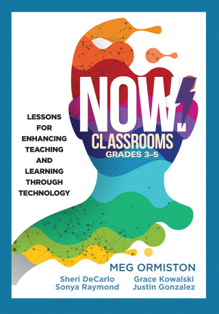 Omslagafbeelding: NOW Classrooms, Grades 3-5 1st edition 9781945349409
