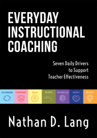 Cover image: Everyday Instructional Coaching 1st edition 9781945349485