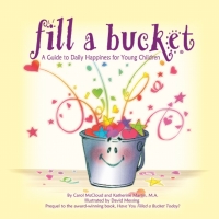 Cover image: Fill a Bucket 9780996099981