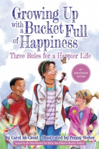Cover image: Growing Up with a Bucket Full of Happiness 9780996099998