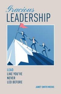 Imagen de portada: Gracious Leadership 9781945389757
