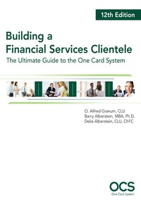 Cover image: Building A Financial Services Clientele 12th edition 9781945424007