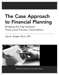 Cover image: Case Approach to Financial Planning 3rd edition 9781945424021