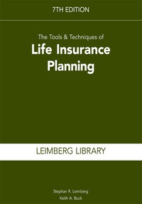 Cover image: Tools & Techniques of Life Insurance Planning, 7th Edition 7th edition