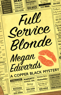 Cover image: Full Service Blonde 9781945501005