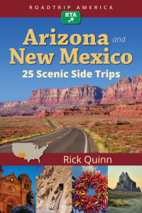 Omslagafbeelding: RoadTrip America Arizona & New Mexico:  25 Scenic Side Trips 9781945501111