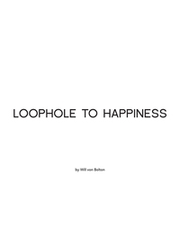 صورة الغلاف: Loophole to Happiness