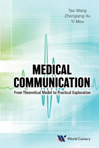 Titelbild: Medical Communication: From Theoretical Model To Practical Exploration 9781945552090