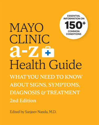 صورة الغلاف: Mayo Clinic A to Z Health Guide, 2nd Edition 9781945564130