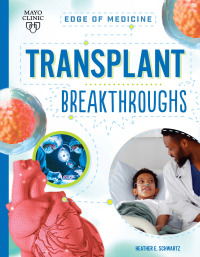 صورة الغلاف: Transplant Breakthroughs 9781945564833