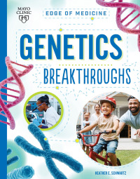 صورة الغلاف: Genetics Breakthroughs 9781945564871