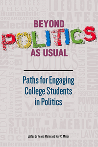 Imagen de portada: Beyond Politics As Usual 1st edition 9781945577024