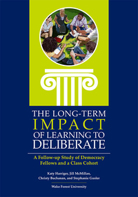 Omslagafbeelding: The Long-Term Impact of Learning to Deliberate 9781945577048