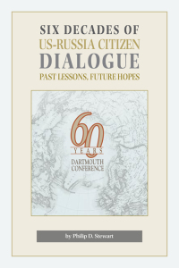 Cover image: Six Decades of US-Russia Citizen Dialogue 9781945577543