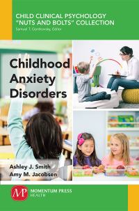 Cover image: Childhood Anxiety Disorders 9781945612305