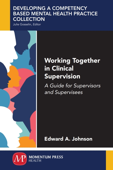 Working Together in Clinical Supervision: A Guide for Supervisors and Supervisees - FULL INSTANT DOWNLOAD | PDF DOCX EPUB