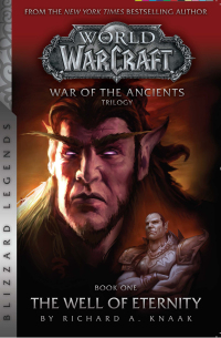 Cover image: Warcraft: War of the Ancients Book One 9781945683534