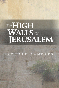Cover image: The High Walls of Jerusalam